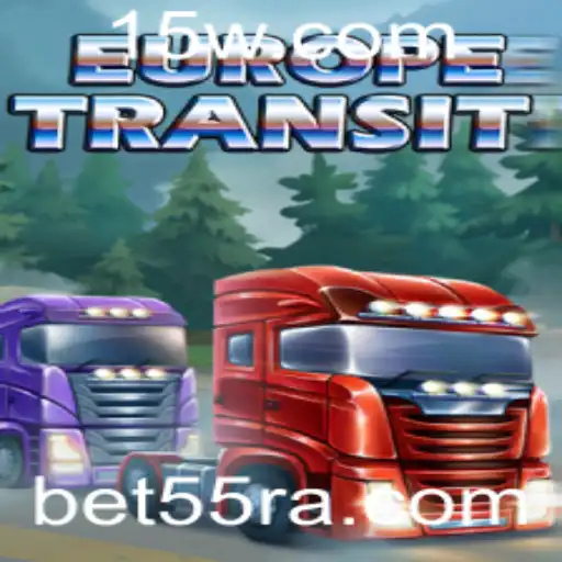 Descubra o Fascinante Jogo EuropeTransit: Regras, Estratégias e Atualizações Recentes