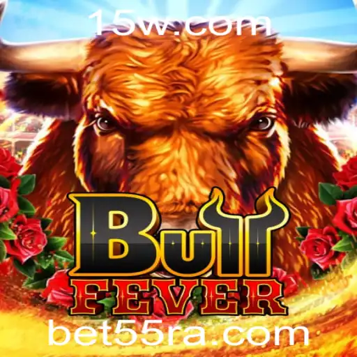 BullFever: Aventuras e Estratégias no Mundo do BET55