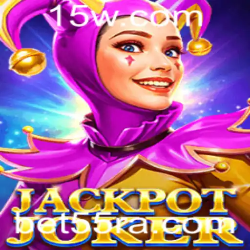 Descubra o Empolgante Mundo de JackpotJoker com BET55